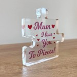 Gift For Mum I Love You To Pieces Gift From Daughter Son