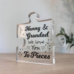 Gifts For Nanny And Grandad We Love You To Pieces