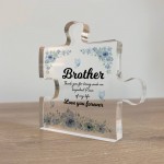 Brother Gifts Important Piece Of My Life Thank You Gift