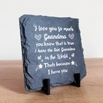 I Love You So Much Grandma Gift For Birthday Slate Sign