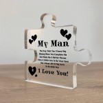 Gifts for Him I Love You Gifts for Him My Man Acrylic Block