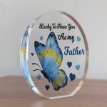 Lucky To Have You As My Father Gift For Dad Daddy From Daughter