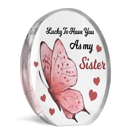 Lucky To Have You As My Sister Gift For Sister Gift From Brother