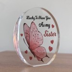 Lucky To Have You As My Sister Gift For Sister Gift From Brother