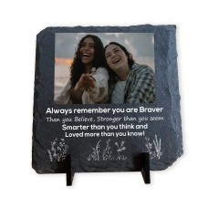 Braver Stronger More Beautiful Gift Personalised Slate Sign