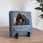 Braver Stronger More Beautiful Gift Personalised Slate Sign