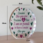 Gift For Cousin Birthday Christmas Acrylic Plaque Cousin Gifts