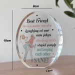 Funny Best Friend Gift For Birthday Acrylic Plaque Funny Gift