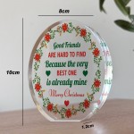 Merry Christmas Gift For Good Friend Acrylic Plaque Thank You