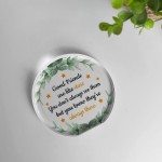 Gift For Long Distance Friend Acrylic Plaque Good Friends Gifts