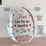 Friends Like You Are Special And Few Gift For Best Friend