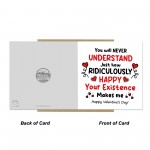 Romantic Valentines Card Your Existence Makes Me Happy