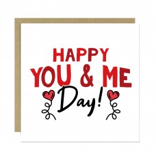 HAPPY YOU AND ME DAY Anniversary Card For Him Her Valentine Card