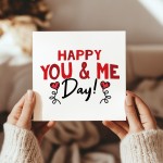 HAPPY YOU AND ME DAY Anniversary Card For Him Her Valentine Card