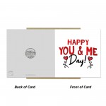 HAPPY YOU AND ME DAY Anniversary Card For Him Her Valentine Card