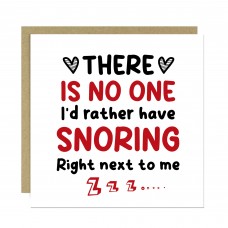 Snoring Right Next To Me Funny Anniversary Card Joke Birthday