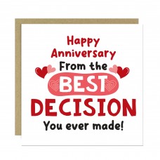 Happy Anniversary From The Best Decision You Ever Made Funny