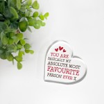 Most Favourite Person Ever Romantic Gift For Boyfriend