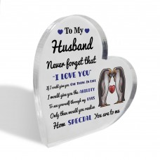 Never Forget That I Love You Gift For Husband Acrylic Plaque