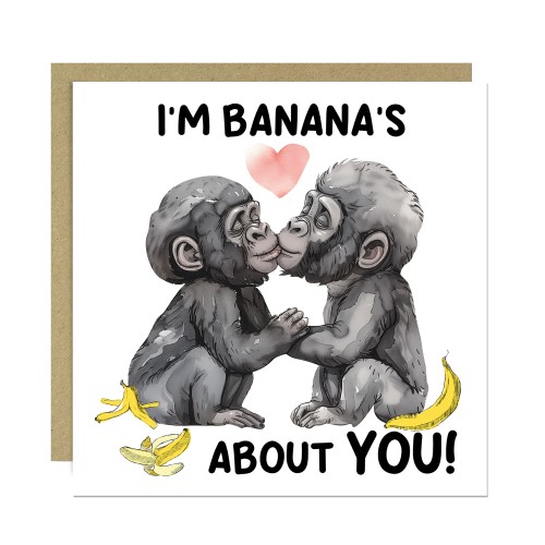 Funny Monkey Card For Valentines Anniversary Im Bananas