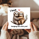 Funny Card For Valentines Day Anniversary Love Hanging Out