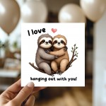 Funny Card For Valentines Day Anniversary Love Hanging Out
