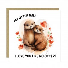 Cute Card For Valentines Day Anniversary Love You Like No Otter