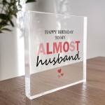 Happy Birthday To My Almost Husband Fiance Birthday Gift Funny