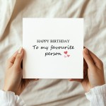 Happy Birthday Card For Favourite Person Boyfriend Card Cute