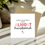 Happy Valentines To My Almost Husband Fiance Valentines Day Card