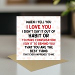 Romantic Card For Valentines Day Anniversary Best Thing Ever