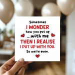Funny Anniversary Card for Him Her I Put Up With You Card