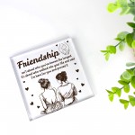 Best Friend Plaque Friendship Gift For Special Friend Birthday