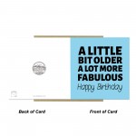 Funny Birthday Card For Men Women Little Bit Older More Fabulous