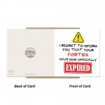 Funny 50th Birthday Cards for Men Women Fourties Have Expired