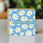 Birthday Card For Her Daisies Happy Birthday to You Card