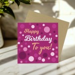 Happy Birthday Card For Female Mum Nan Sister Pink Spots Card