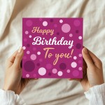 Happy Birthday Card For Female Mum Nan Sister Pink Spots Card