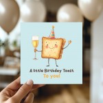 Novelty Birthday Card For Him Her Little Birthday Toast For Mum