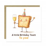 Birthday Card Female Male A Little Birthday Toast Card For Him