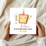 Birthday Card Female Male A Little Birthday Toast Card For Him
