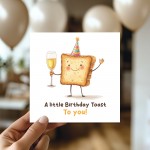 Birthday Card Female Male A Little Birthday Toast Card For Him