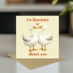Anniversary Card For Him Her Im Quackers About You