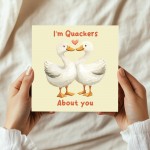 Anniversary Card For Him Her Im Quackers About You