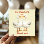 Anniversary Card For Him Her Im Quackers About You
