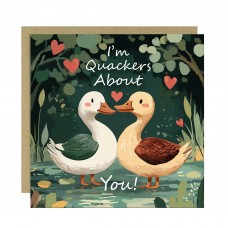 Funny Valentines Card For Him Her Im Quackers About You
