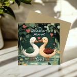 Funny Valentines Card For Him Her Im Quackers About You