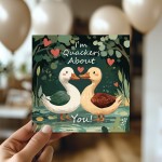 Funny Valentines Card For Him Her Im Quackers About You