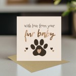 Happy Birthday Card From Your Fur Baby Birthday Card From Dog
