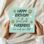 Funny Birthday Card From The Dog Card From Your Furbabies